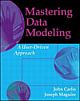  Mastering Data Modeling: A User-Driven Approach
