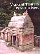Valabhi Temples in North India