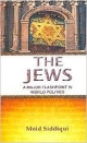 The Jews- A Major Flashpoint In World Politics 