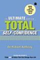 The Ultimate Secrets Of Total Self Confidence  