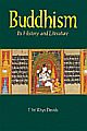 Buddhism (Its History and Literature )