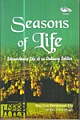 Seasons of Life: Extraordinary Life of an Ordinary Soldier