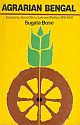 Agrarian Bengal: Economy, Social Structure and Politics (1919–1947)