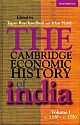 Cambridge Economic History of India, c. 1200 – c. 1750, The - Volume 1