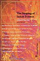 Shaping of Indian Science, The (Vol. 2)