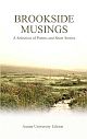 Brookside Musings: A Selection Poems and Short Stories