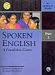 Spoken English: A Foundation Course Part 2 (for speakers of Marathi)