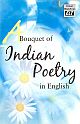 A  Bouqet of Indian Poetry in English, 