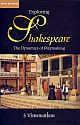 Exploring Shakespeare: The Dynamics of Playmaking