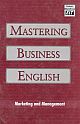 Mastering Business English: Marketing and Management