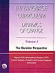 Language Curriculum, The: Dynamics of Change - Volume 1