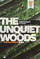 THE UNQUIET WOODS (TWENTIETH ANNIVERSARY EDITION): Ecological Change and Peasant Resistance in the Himalaya