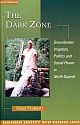 Dark Zone, The - Groundwater Irrigation, Politics and Social Power in North Gujarat