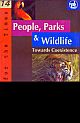 People, Parks and Wildlife: Towards Co-Existence