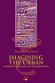 Imagining the Urban: Sanskrit and the City