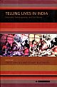Telling Lives in India: Biography, Autobiography, and Life History
