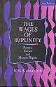 Wages of Impunity, The: Power, Justice and Human Rights