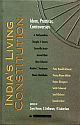 India`s Living Constitution: Ideas, Practices, Controversies