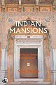 Indian Mansions: A Social History of the Haveli