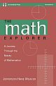 Math Explorer, The: A Journey through the Beauty of Mathematics