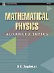 Mathematical Physics: Advanced Topics