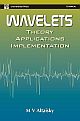Wavelets: Theory, Applications, Implementation