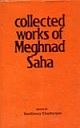 Collected Works of Meghnad Saha, The (Vol. 4)