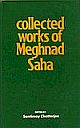Collected Works of Meghnad Saha, The (Vol. 3)