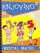 Enjoying Mental Maths: Book 2 (Revised)