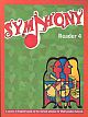  	 Symphony Reader 4: A Course in English based on the Revised Matriculation Syllabus