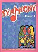  	 Symphony Reader 3: A Course in English based on the Revised Matriculation Syllabus