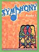 Symphony Reader 1: A Course in English based on the Revised Matriculation Syllabus