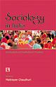 SOCIOLOGY IN INDIA Intellectual and Institutional Practices 
