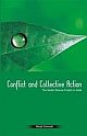 Conflict and Collective Action : The Sardar Sarovar Project in India