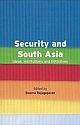 Security and South Asia : Ideas, Institutions and Initiatives