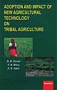 Adoption and Impact of New Agricultural Technology on Tribal Agriculture