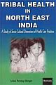 Tribal Health in North East India