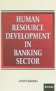 Human Resource Development in Banking Sector