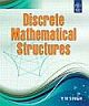 DISCRETE MATHEMATICAL STRUCTURES