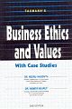 Business Ethics and Values with Case Studies