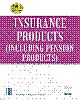 INSURANCE PRODUCTS (INCLUDING PENSION PRODUCTS)