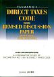 Direct Taxes Code with Revised Discussion Paper