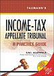 Income Tax Appellate Tribunal a Practice Guide