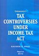 Tax Controversies Under Income Tax Act