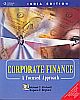 Corporate Finance: A Focused Approach 