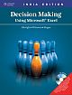 Decision Making Using Microsoft Excel, w/CD 
