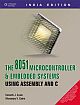    	 THE 8051 Microcontroller & Embedded Systems Using Assembly and C with CD 