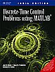 Discrete-Time Control Problems Using MATLAB&#65533;
