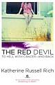 The Red Devil  - To Hell With Cancer-And Back