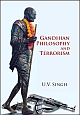 Gandhian Philosophy and Terrorism 